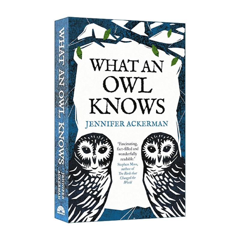 英文原版 What an Owl Knows 猫头鹰的智慧 关于世界上的神秘鸟类 珍妮弗·阿克曼 英文版 进口英语原版书籍