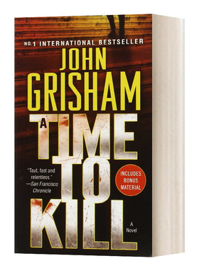 A Time to Kill: A Novel (Jake Brigance Book 1) 杀戮时刻进口原版英文书籍