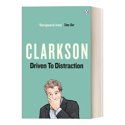 Driven to Distraction 心烦意乱 杰里米·克拉克森评论集进口原版英文书籍