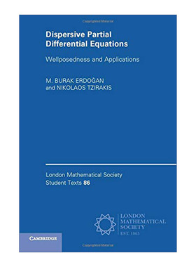 英文原版 Dispersive Partial Differential Equations 色散型偏微分方程 伦敦数学会学生文本系列 英文版 进口英语原版书籍