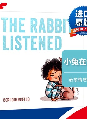 小兔子在倾听 英文原版童书 The Rabbit Listened 兔子听了 3-5岁儿童英语启蒙读物 图画故事书 进口原版英语书籍 Cori Doerrfeld