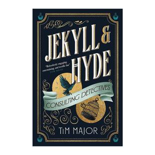 英文原版 Jekyll & Hyde Consulting Detectives 化身博士探案 Tim Major 维多利亚时代哥特式惊悚推理小说 进口英语原版书籍