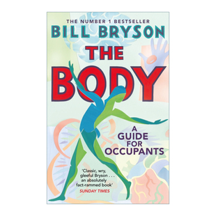 The Body 人体使用指南 比尔布莱森 万物简史作者进口原版英文书籍