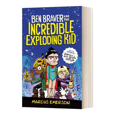 英文原版 Ben Braver And The Incredible Exploding Kid 本布雷弗和不可思议的爆炸小子 英文版 进口英语原版书籍