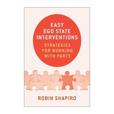 英文原版 Easy Ego State Interventions 简单的自我状态干预技巧指南 心理治疗 Robin Shapiro 精装 英文版 进口英语原版书籍