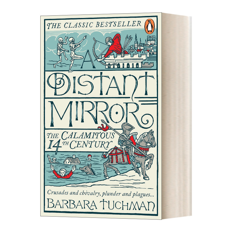A Distant Mirror  远方的镜子：灾难性的14世纪进口原版英文书籍