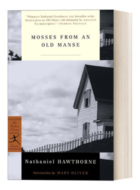 英文原版 Mosses from an Old Manse 古屋青苔 Nathaniel Hawthorne纳撒尼尔 霍桑 兰登书屋现代图书馆经典系列 英文版 进口书籍