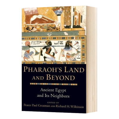 Pharaoh's Land and Beyond  法老的土地及其以外：古埃及及其邻国进口原版英文书籍
