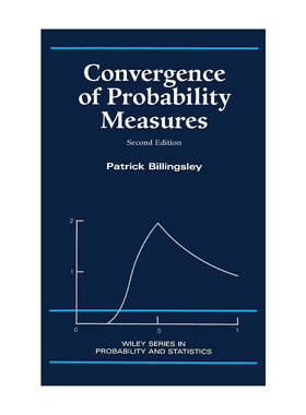 英文原版 Convergence of Probability Measures 概率测度的收敛性 精装第2版 芝加哥大学教授Patrick Billingsley 进口英语书籍