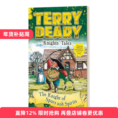 英文原版 Knights' Tales: The Knight of Spurs and Spirits 骑士传说：马刺与烈酒骑士 可怕的历史作者Terry Deary 进口英语书籍
