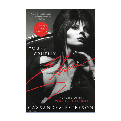 英文原版 Yours Cruelly Elvira 你的残酷 埃尔维拉 Cassandra Peterson 卡珊德拉彼得逊自传 英文版 进口英语原版书籍