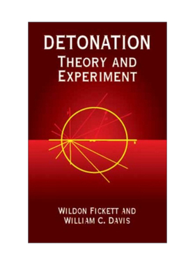 英文原版 Detonation 引爆 理论与实验 Wildon Fickett 英文版 进口英语原版书籍