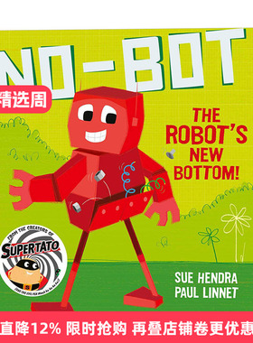 英文原版绘本 No-Bot the Robot's New Bottom 机器人的新屁股 Sue Hendra 系列绘本 英文版 进口英语原版书籍