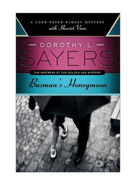 英文原版 Busman's Honeymoon 巴士司机的蜜月 彼得温姆西勋爵探案系列 英文版 进口英语原版书籍