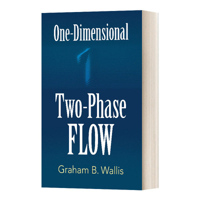 One-Dimensional Two-Phase Flow  一维二相流进口原版英文书籍