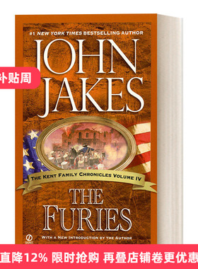 英文原版 The Furies The Kent Family Chronicles 04 肯特家史系列04 复仇者 长篇军事历史演义小说 John Jakes 进口英语原版书