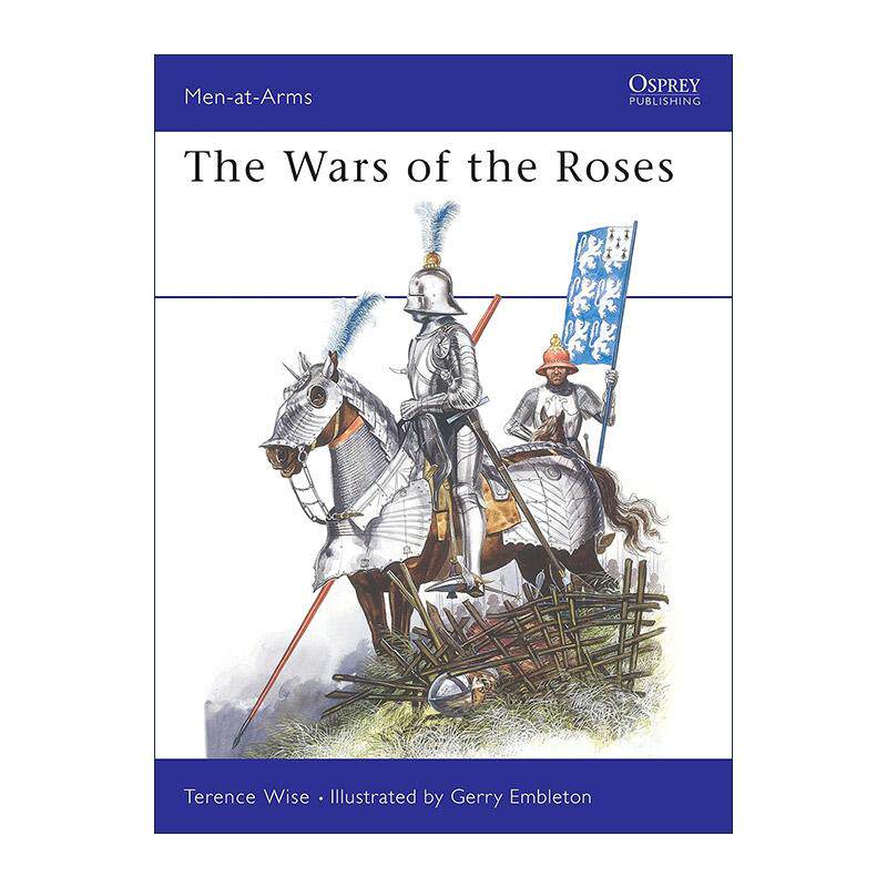 英文原版 The Wars of the Roses 英格兰玫瑰战争 历史上的军队系列 英文版 进口英语原版书籍