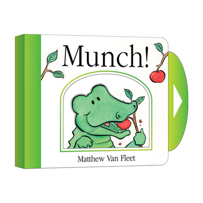 英文原版 Matthew Van Fleet  Munch!  嚼！幼儿认知纸板书  推拉操作书 英文版 进口原版英文书籍