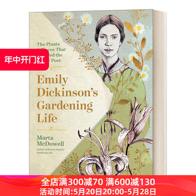 英文原版 Emily Dickinson's Gardening Life 艾米莉 狄金森的园艺生活 启发这位标志性诗人的植物和地方 英文版 进口书