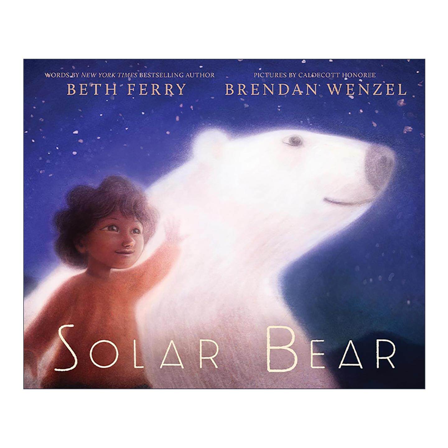 英文原版 Solar Bear 太阳熊 精装绘本 Beth Ferry 英文版 进口英语原版书籍