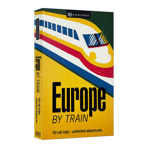 英文原版 Europe by Train 乘火车游欧洲 DK旅游指南 英文版 进口英语原版书籍