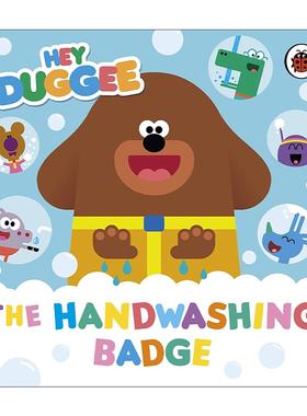 英文原版 Hey Duggee The Handwashing Badge 嗨道奇绘本 洗手奖章 纸板书 英文版 进口英语原版书籍