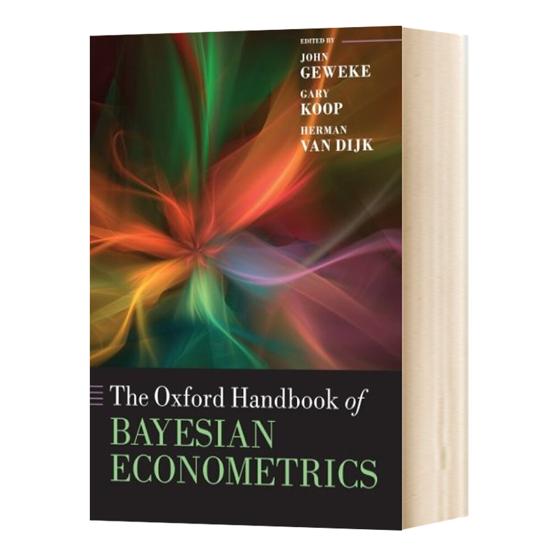 英文原版 The Oxford Handbook of Bayesian Econometrics  牛津贝叶斯计量经济学手册 英文版