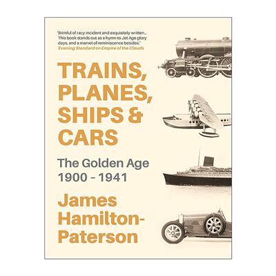 英文原版 Trains Planes Ships and Cars 火车 飞机 轮船和汽车 1900-1941年的黄金时代 精装历史参考书 英文版 进口英语原版书籍