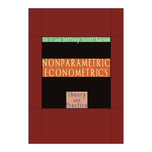 英文版 书籍 非参数计量经济学 Jeffrey Scott 李奇 Econometrics 理论与实践 进口英语原版 英文原版 Racine Nonparametric