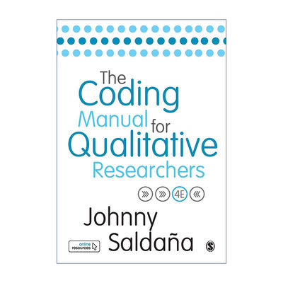 英文原版 The Coding Manual for Qualitative Researchers 质性研究编码手册 约翰尼·萨尔达尼亚 英文版 进口英语原版书籍