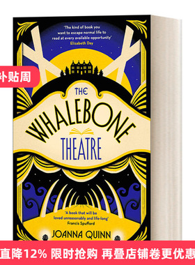 The Whalebone Theatre 鲸鱼骨剧院 乔安娜·奎因 泰晤士报畅销小说 精装进口原版英文书籍