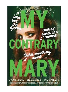 英文原版 My Contrary Mary 乖戾的玛丽 都铎王朝九日女王 英文版 进口英语原版书籍