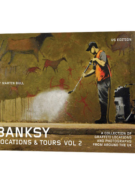 Banksy Locations and Tours Volume 2 班克西涂鸦点和旅游指南 卷2 英国街头艺术家Banksy涂鸦作品 摄影集