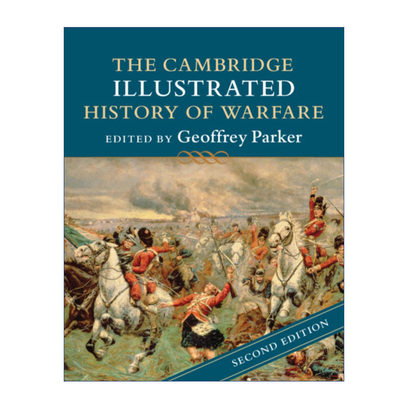 英文原版 The Cambridge Illustrated History of Warfare 剑桥插图战争史 杰弗里·帕克 剑桥插图史系列 英文版 进口英语原版书籍