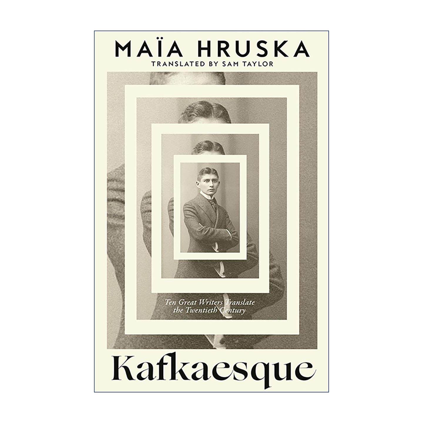 英文原版 Kafkaesque 卡夫卡式 十位顶尖作家如何翻译解读卡夫卡 精装 文学评论 翻译研究 现代主义文学 英文版 进口英语原版书籍