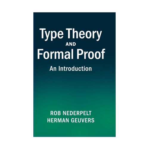 英文原版 Type Theory and Formal Proof 类型论和形式证明 Rob Nederpelt 精装 英文版 进口英语原版书籍