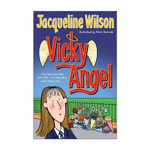 天使薇琪 Angel 杰奎琳·威尔逊儿童故事书 英文版 书籍 英文原版 进口英语原版 Vicky