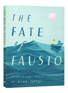 The Fate of Fausto 浮士德的命运 精装绘本  Oliver Jeffers进口原版英文书籍