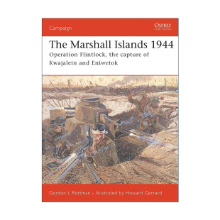 燧发枪行动 Marshall 英文版 战争历史系列 直取夸贾林环礁与埃尼威托克岛 二战马绍尔群岛之战 1944 Islands The 英文原版