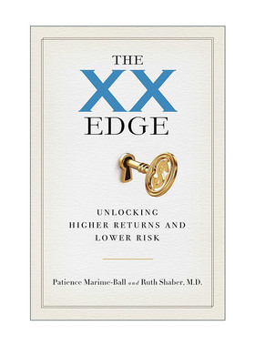 英文原版 The XX Edge 解锁更高回报和更低风险 精装 WOWE创始人Patience Marime-Ball 英文版 进口英语原版书籍