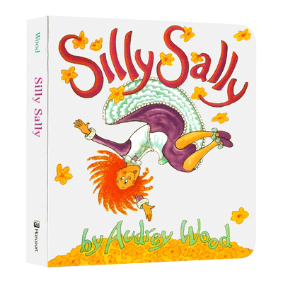 傻傻的莎莉 倒着走的女孩 Silly Sally 英文原版绘本 廖采杏书单推荐 韵文与歌谣 儿童英语启蒙读物 英文版进口原版书籍