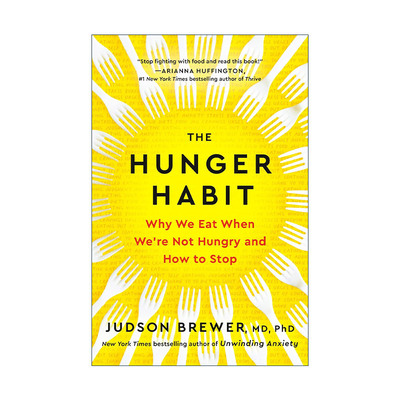 英文原版 The Hunger Habit 我不饿 但就是想吃 21天计划打破假性饥饿 松绑饮食焦虑 贾德森·布鲁尔 精装