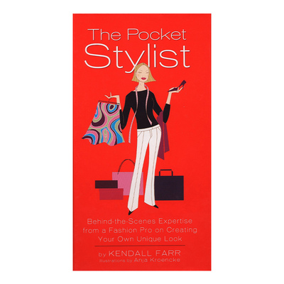 The Pocket Stylist 时尚达人造型手册 经典穿衣买衣指南 Kendall Farr 精装进口原版英文书籍