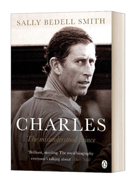 Charles: The Misunderstood Prince  查尔斯王子 英国王室人物传记进口书籍英文原版
