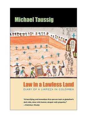 英文原版 Law in a Lawless Land 法外之地的法律 哥伦比亚净化日记 修订版 英文版 进口英语原版书籍