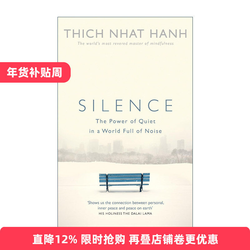 英文原版 Silence 安静的力量 在嘈杂的世界获得内心的平静 一行禅师 英文版 进口英语原版书籍_虎窝淘