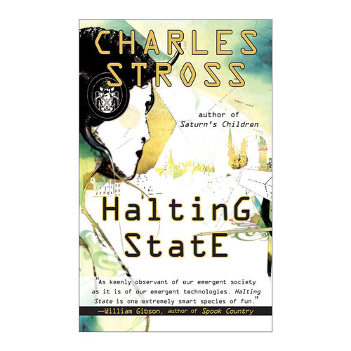Halting State 停机状态 惊悚科幻小说 雨果奖得主Charles Stross进口原版英文书籍