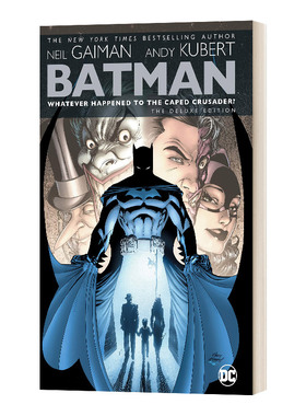 英文原版 Batman Whatever Happened to the Caped Crusader? Deluxe DC漫画 蝙蝠侠 精装豪华版 英文版 进口英语原版书籍