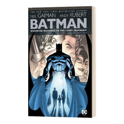 英文原版 Batman Whatever Happened to the Caped Crusader? Deluxe DC漫画 蝙蝠侠 精装豪华版 英文版 进口英语原版书籍