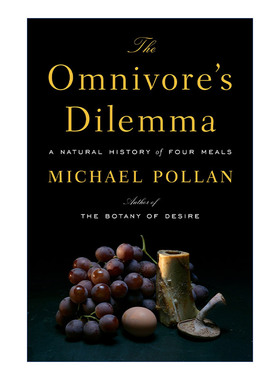英文原版 The Omnivore's Dilemma 杂食者的两难 食物的自然史 詹姆斯比尔德奖 Michael Pollan 精装 英文版 进口英语原版书籍